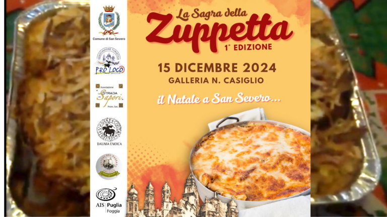 Sagra della Zuppetta 2024: Un Natale di Tradizione a San Severo.